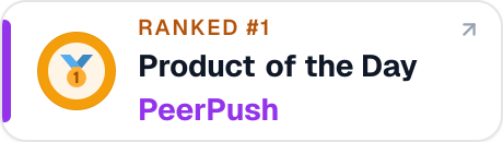 PeerPush: Platz 1, Produkt des Tages (öffnet neuen Tab) / #1 Product of the Day (opens new tab)